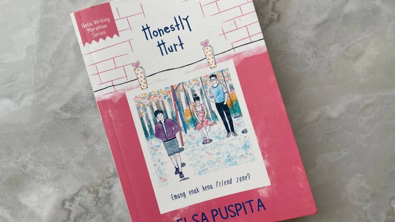 Honestly Hurt oleh Elsa Puspita